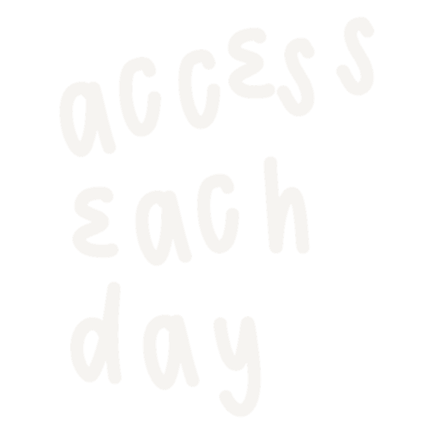 Access Each Day